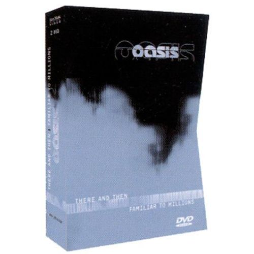 Oasis - Familiar To Millions