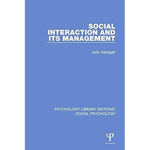 Social Interaction And Its Management