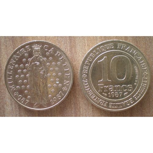 France 10 Francs 1987 Capetien Neuve Commemo 1000 Ans 987 1987