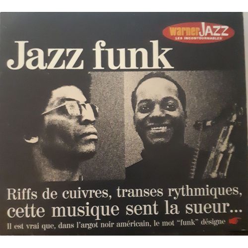 Jazz Funk : Cette Musique Sent La Sueur
