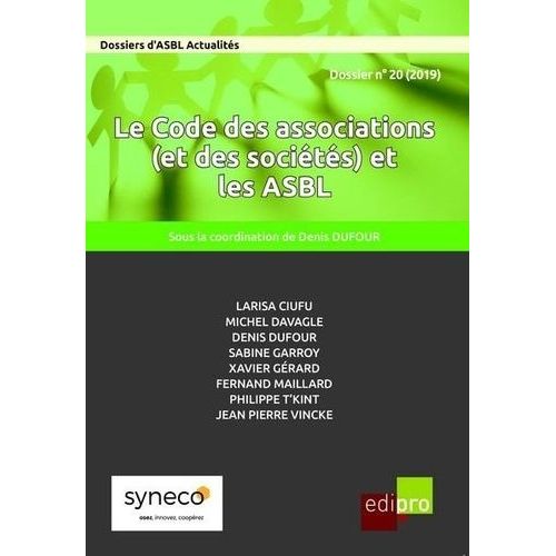 Le Code Des Associations (Et Des Sociétés) Et Les Asbl