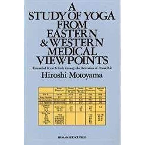 A Study Of Yoga From Eastern & Western Medical Viewpoints