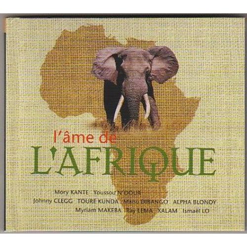 L'ame De L' Afrique (Livre-Disque)