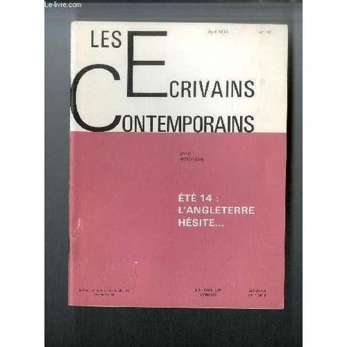 Les Écrivains Contemporains Série Historique N° 191 - Eté 14 : L Angleterre Hésite... Par Barbara W. Tuchman