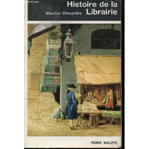 Histoire De La Librairie.