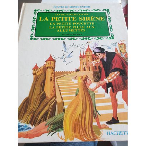 Contes Du Monde Entier La Petite Sirène La Petite Poucette