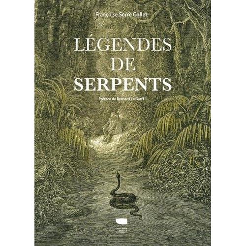 Légendes De Serpents