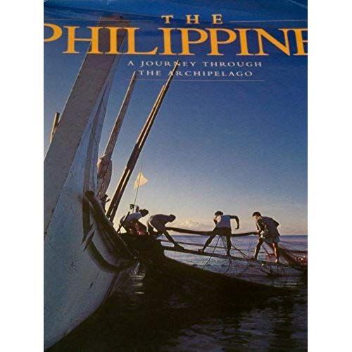 The Philippines: A Journey Through The Archipelago