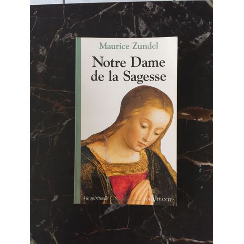 Notre-Dame De La Sagesse
