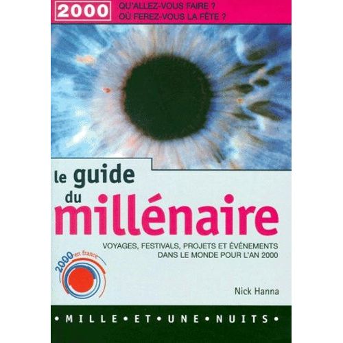 Le Guide Du Millénaire