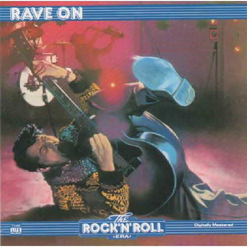 The Rock 'n' Roll Era - Rave On