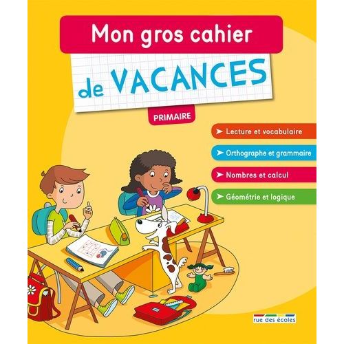 Mon Gros Cahier De Vacances Primaire