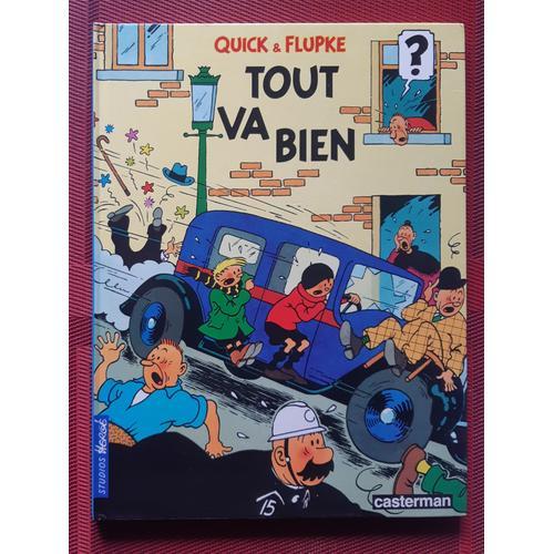 Bd Quick & Flupke - Tout Va Bien