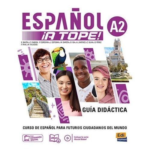 Español ¡A Tope! 2 - Guia Didactica