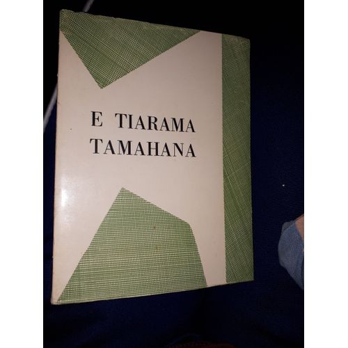 E Tiarama Tamahana