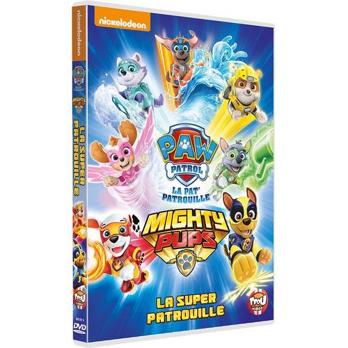 Paw Patrol, La Pat' Patrouille - Mighty Pups - La Super Patrouille