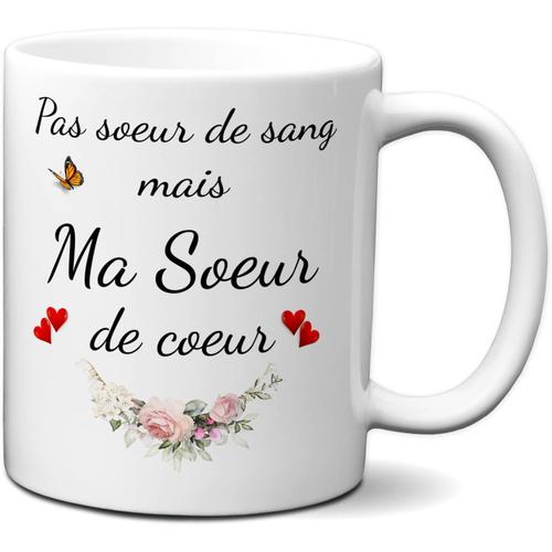 Tasse-Mug Meilleure Amie Cadeau Copine-Soeur De Coeur- Idée Original Anniversaire Femme