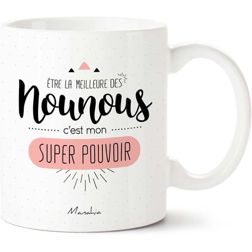 Blanc Mug Cadeau Nounou - Être La Meilleure Des Nounous C'est Mon Super Pouvoir - Avec Boite Kraft - 330 Ml Céramique - Imprimé En France - Tasse Nounou - Cadeau Noël, Anniversaire - Merci Nounou