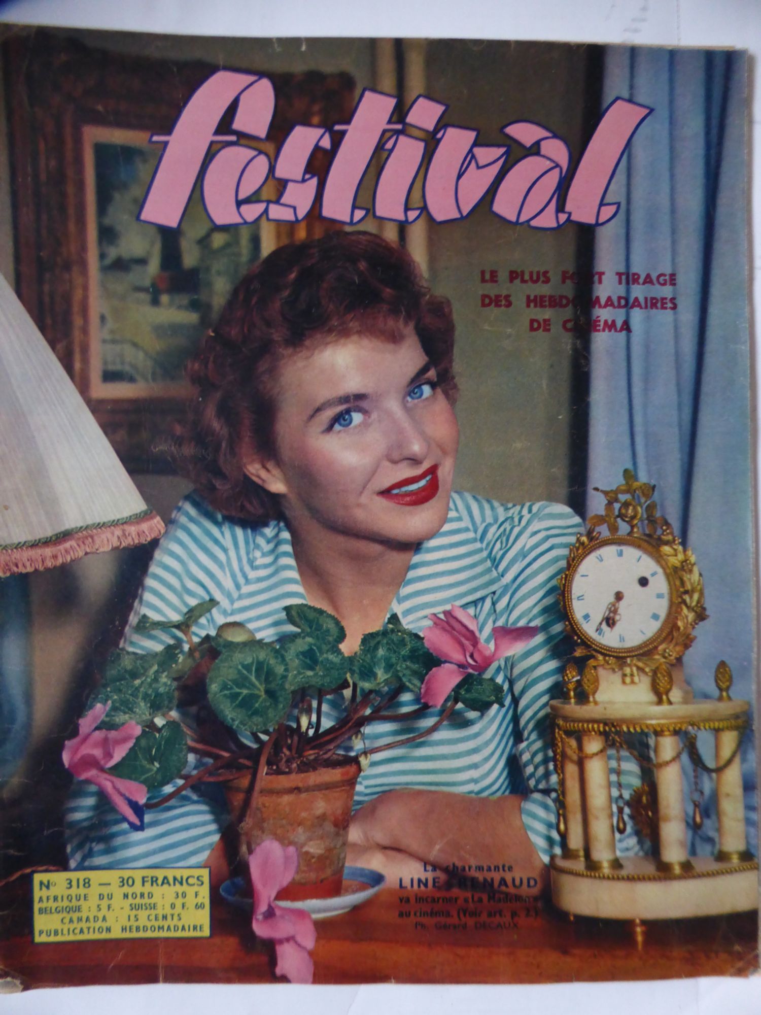 Festival N° 318 De 1955 Line Renaud Paul Meurisse Et Micheline Francey