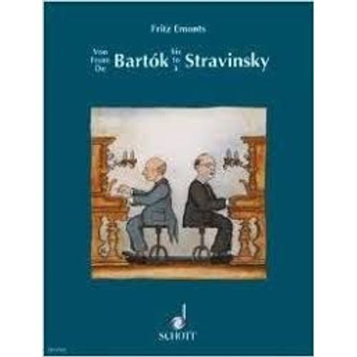 De Bartok À Stravinsky - Musique Moderne Facile Pour Piano