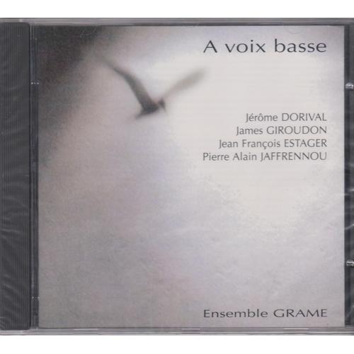 C D Ensemble Grame : Jérôme Dorival, James Giroudon, Jean François Estager, Pierre Alain Jaffrennou