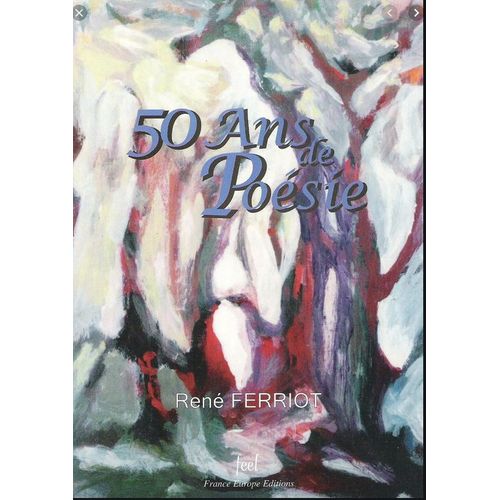 50 Ans De Poésie