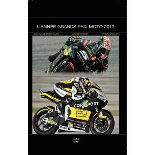 L'année Grands Prix Moto