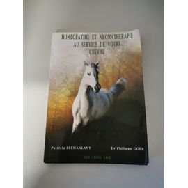 Homéopathie Et Aromatherapie Au Service De Votre Cheval