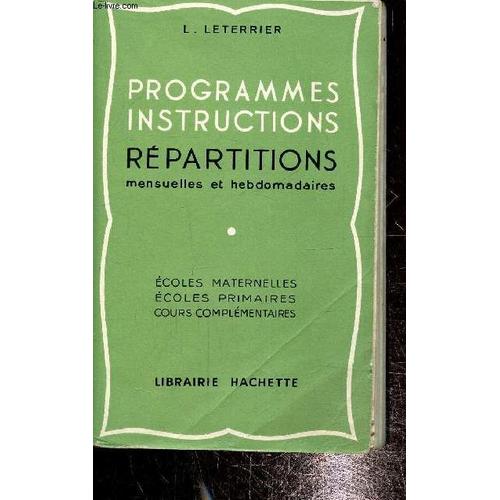 Programmes Instructions Répartitions Mensuelles Et Hebdomadaires