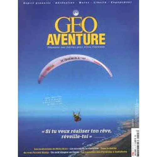 Geo Aventure 3 "Si Tu Veux Réaliser Ton Rêve, Réveille-Toi"