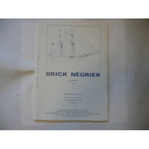 Brick Négrier L'ouragan - Modélisme Naval - Éd Musée De La Marine - 1976