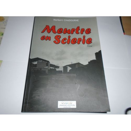 Meurtre En Scierie