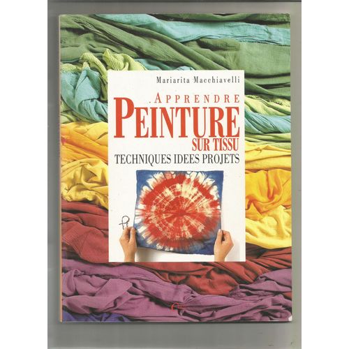 Apprendre Peinture Sur Tissu, Technique, Idées, Projets