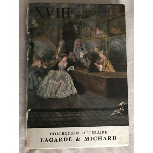 Xviii Eme Siècle - Les Grands Auteurs Français Du Programme Iv
