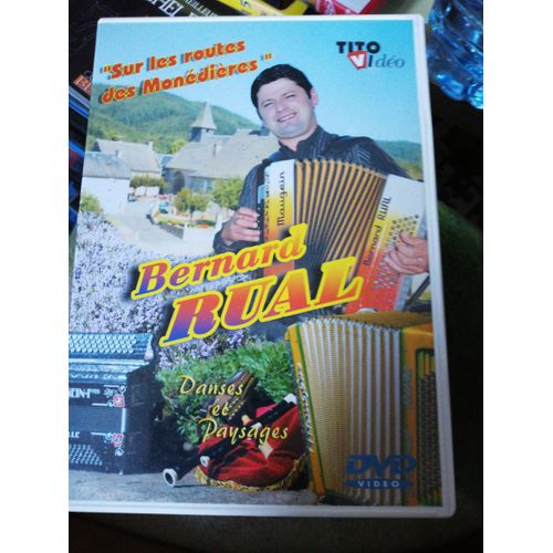 Bernard Rual - Sur Les Routes Des Monedieres