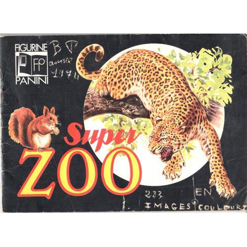 Ancien Album Panini "Super Zoo"