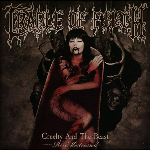 Cruelty And The Beast - Re-Mistressed