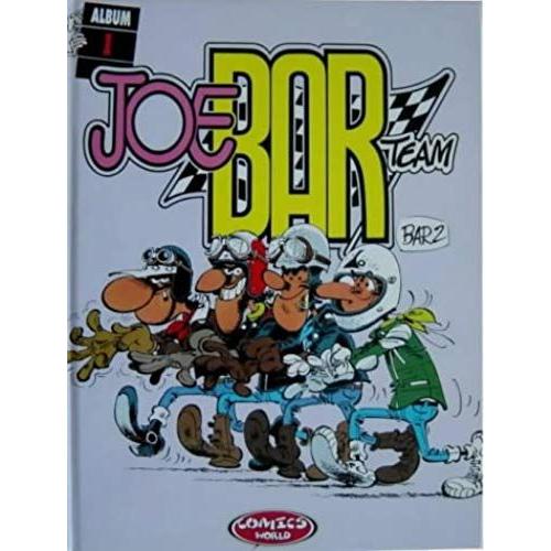 Joe Bar Team: Album 1 (En Anglais)