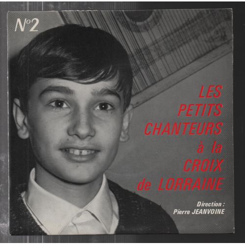 Les Petits Chanteurs À La Croix De Lorraine N° 2