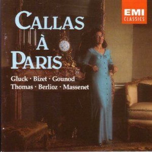 Callas À Paris - Airs D'opéras