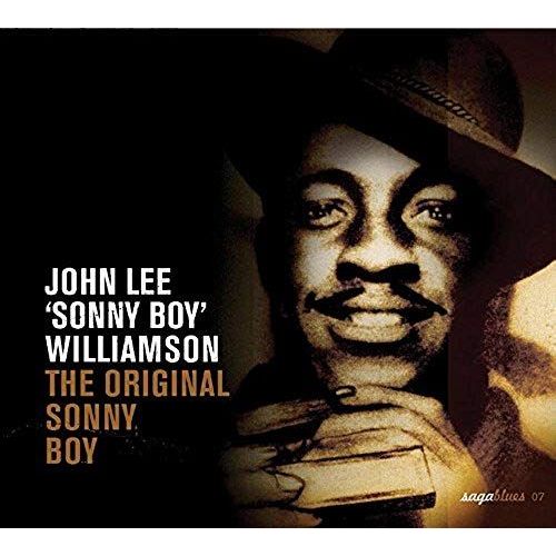 John Lee 'sonny Boy' Williamson The Original Sonny Boy