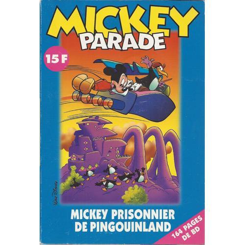Mickey Parade 225 - Mickey Prisonnier De Pingouinland