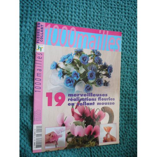 1000 Mailles Supplèment 265 Fleurs En Collant