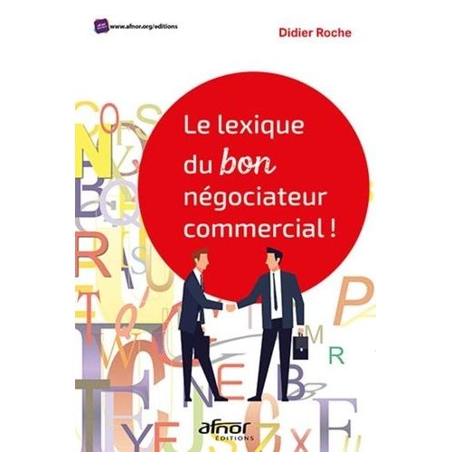 Le Lexique Du Bon Négociateur Commercial !