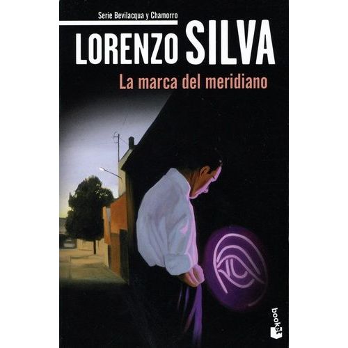 Bevilacqua Y Chamorro - La Marca Del Meridiano