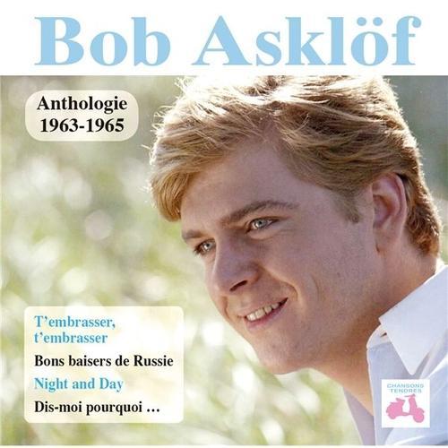 Bob Asklöf : Anthologie 1963-1965