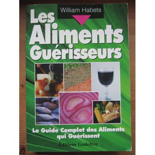 Les Aliments Guérisseurs