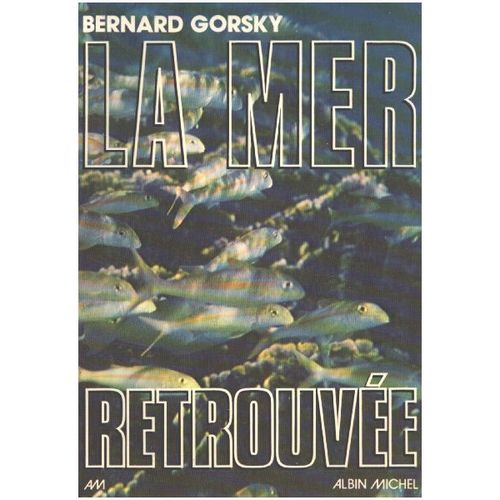 La Mer Retrouvée