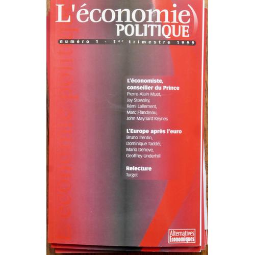 L'économie Politique, Alternatives Économiques, N° 1 À 4 Et N° 13