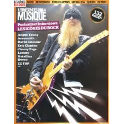 Les Légendes De La Musique 14 Portraits Et Interviews Les Icones Du Rock Angus Young . Aerosmith . David Gilmour . Eric Clapton . Jimmy Page . Lemmy . Metallica . Queen . Zz Top ...